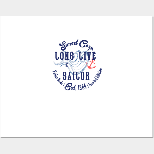 Long live the sailor Wall Art by chilla09